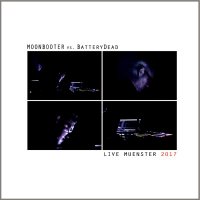 moonbooter vs. BatteryDead - Live Muenster 2017