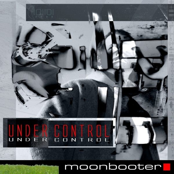 moonbooter - Under Control - zum Schließen ins Bild klicken