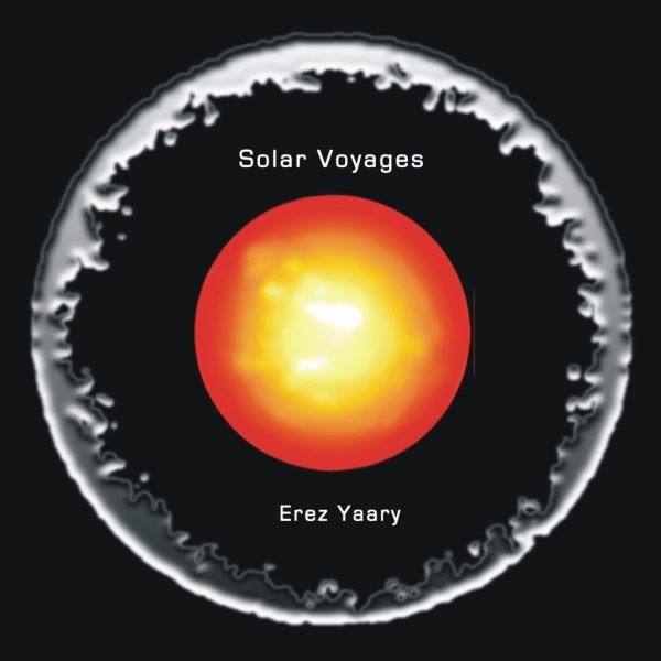Erez Yaary - Solar Voyages - zum Schließen ins Bild klicken