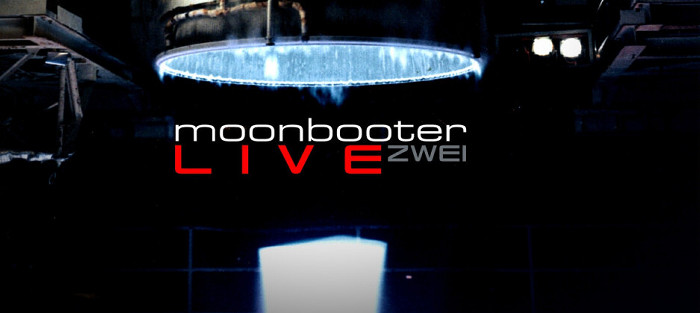 moonbooter - LIVE zwei