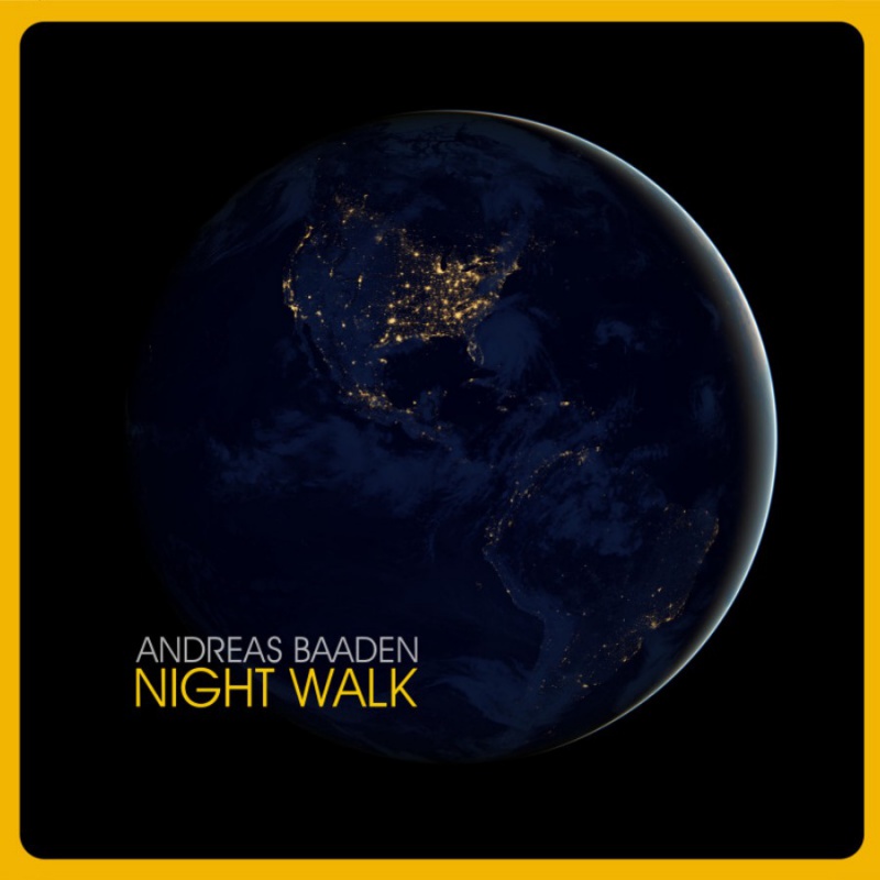 Andreas Baaden - Night Walk - zum Schließen ins Bild klicken