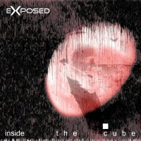 Exposed - inside the cube Exposed - inside the cube