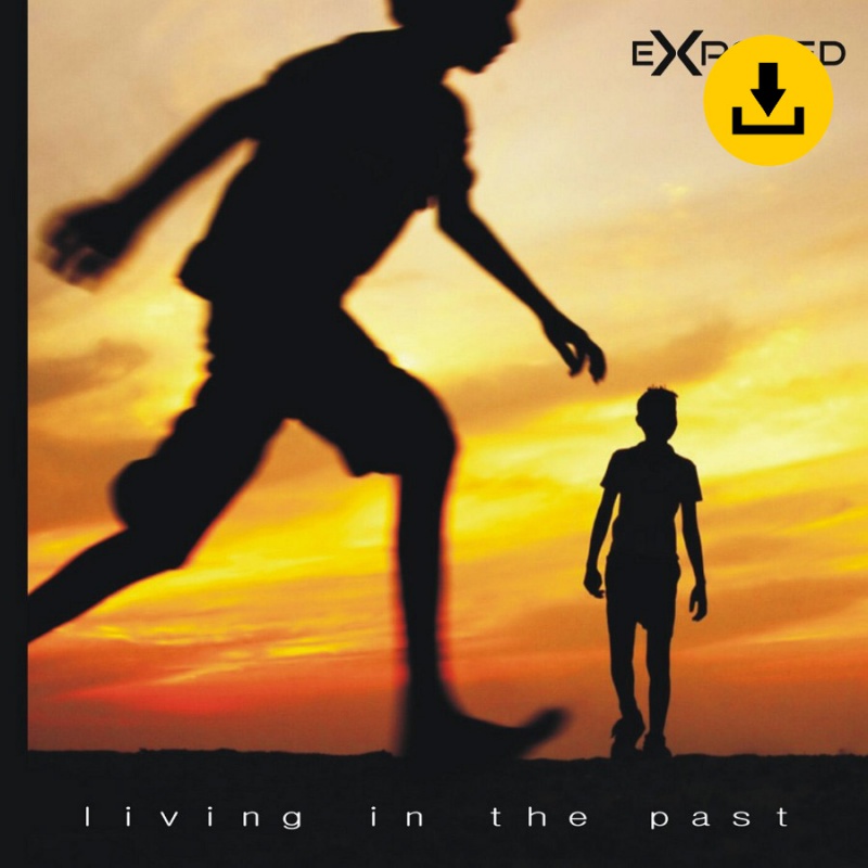 Exposed - living in the past - zum Schließen ins Bild klicken