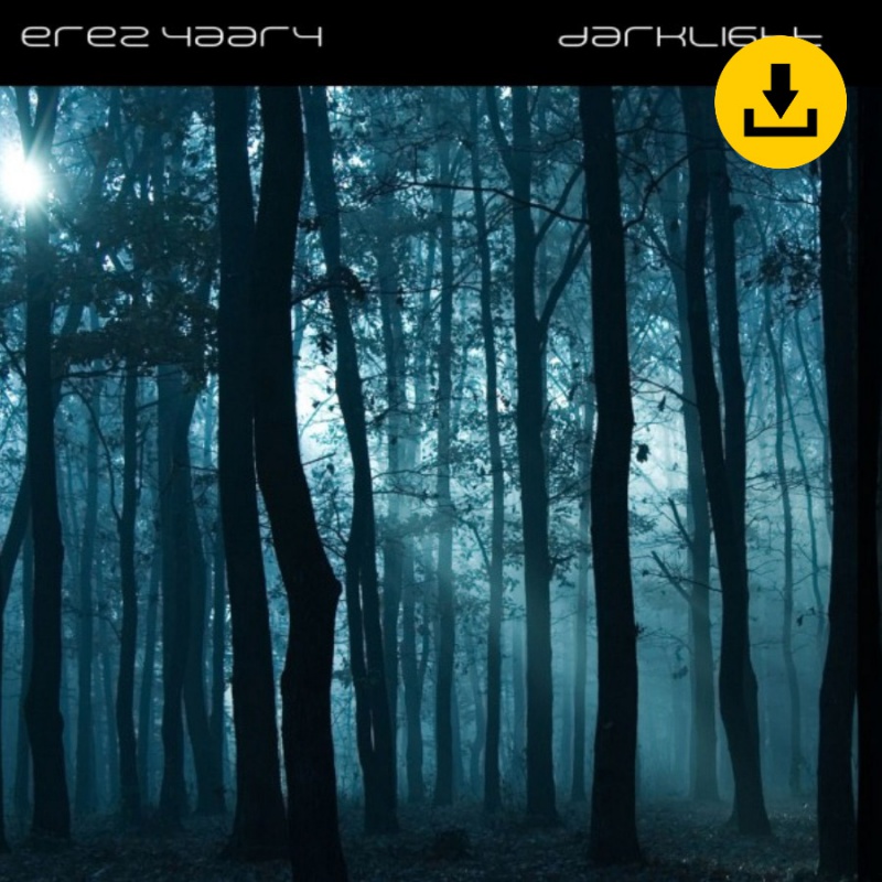 Erez Yaary - Darklight - zum Schließen ins Bild klicken