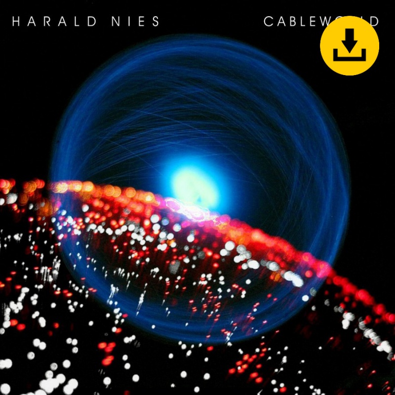 Harad Nies - Cableworld - zum Schließen ins Bild klicken