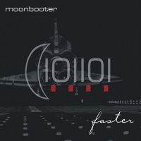 moonbooter - Faster