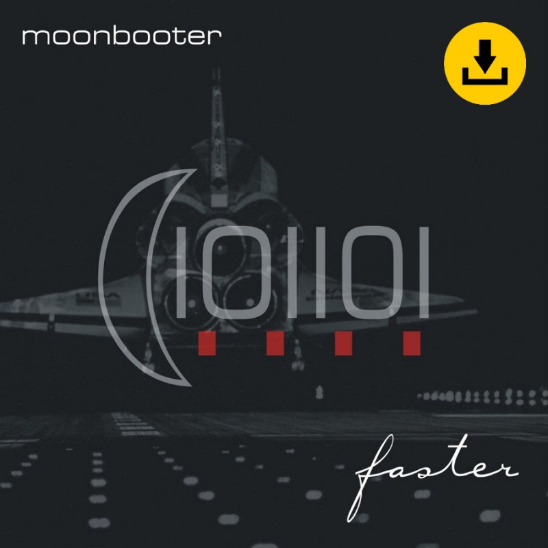 moonbooter - Faster - zum Schließen ins Bild klicken