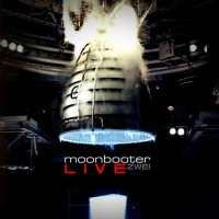 moonbooter - LIVE zwei (Download)