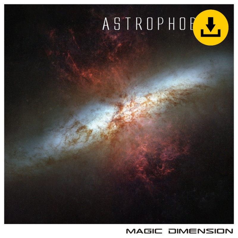 Magic Dimension - Astrophobia - zum Schließen ins Bild klicken