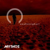 Mythos - Unabsteigbar (EP)
