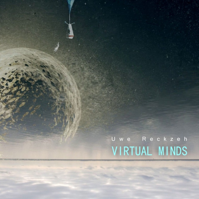 Uwe Reckzeh - Virtual Minds - zum Schließen ins Bild klicken