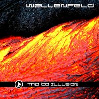 Wellenfeld - Trip to Illusion