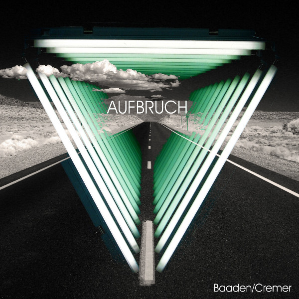 Baaden/Cremer - Aufbruch - Click Image to Close