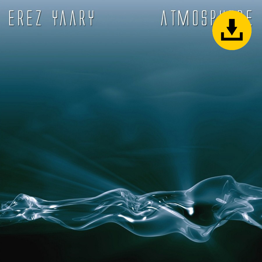 Erez Yaary - Atmosphere - zum Schließen ins Bild klicken