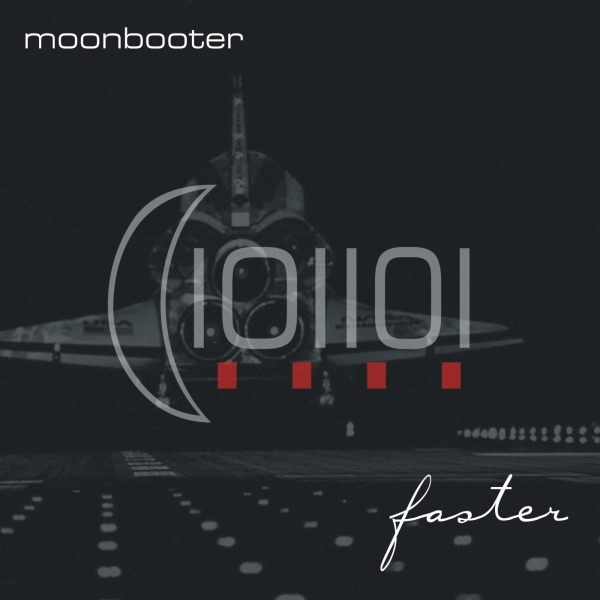 moonbooter - Faster - zum Schließen ins Bild klicken