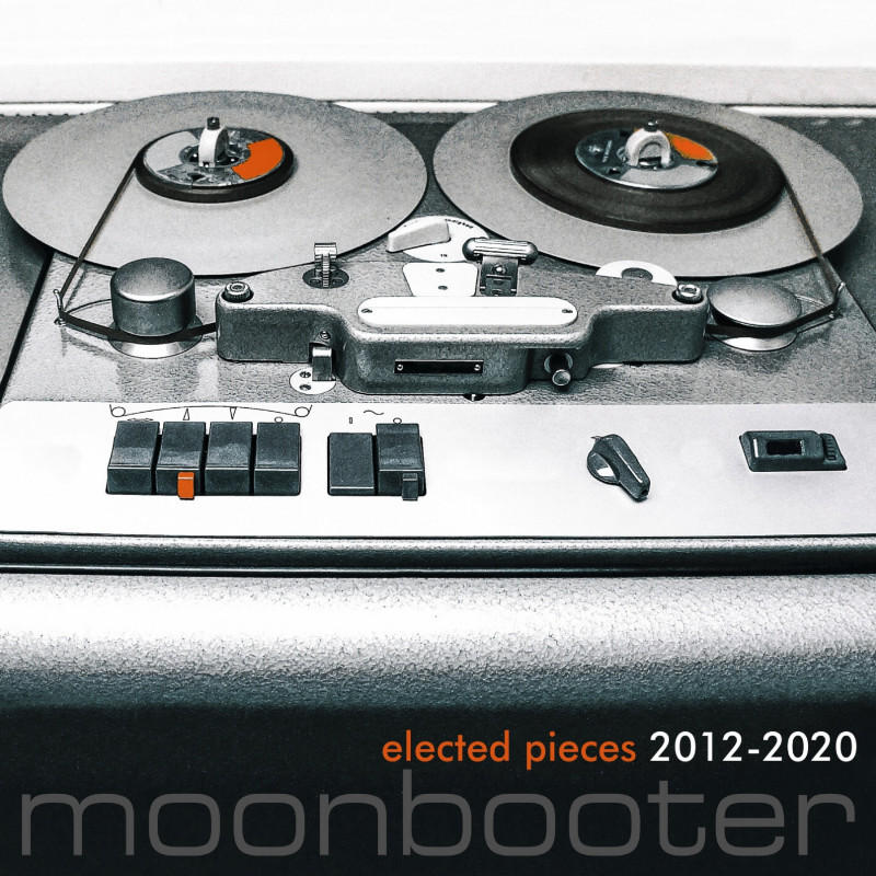 moonbooter - Elected Pieces 2012-2020 - zum Schließen ins Bild klicken