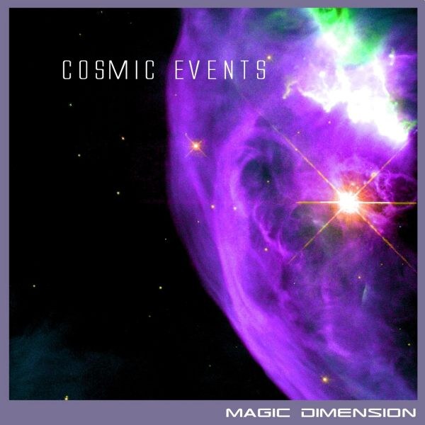 Magic Dimension - Cosmic Events - Click Image to Close