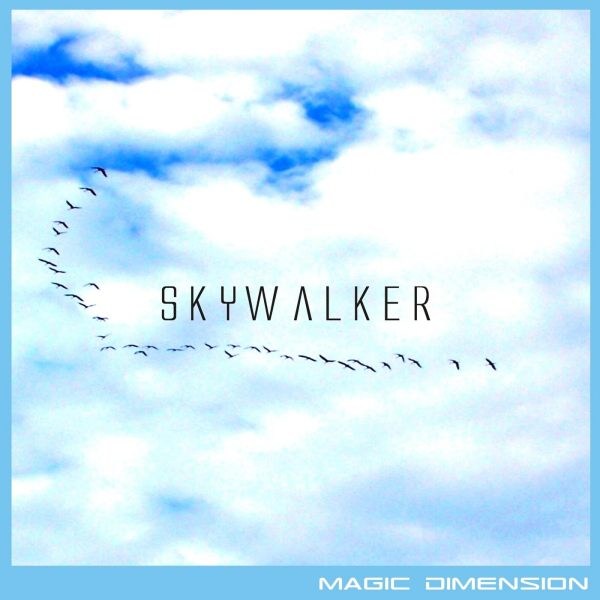 Magic Dimension - Skywalker - Click Image to Close