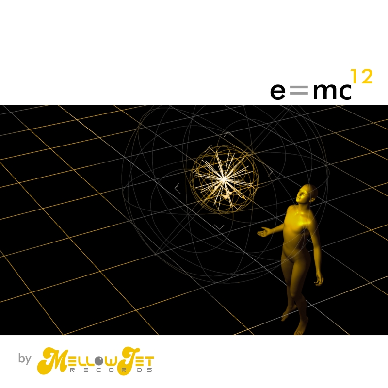 E=MC12 Compilation by MellowJet-Records - Click Image to Close