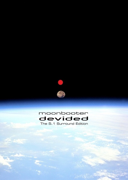 moonbooter - Devided (5.1 Surround DVD) - Click Image to Close