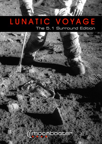 moonbooter - Lunatic Voyage (5.1 Surround DVD) - zum Schließen ins Bild klicken